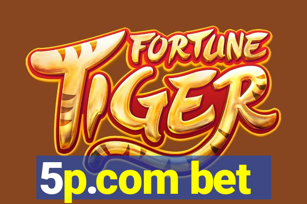 5p.com bet